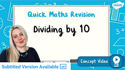 Divide a 1-Digit Number by 10 | KS2 Maths Concept Video