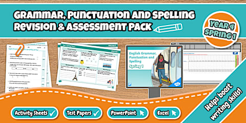 Year 4 Spring 2 Grammar, Punctuation and Spelling Revision & Assessment ...