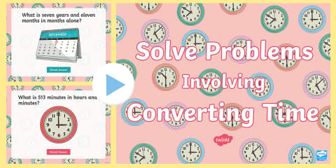 Year 3 Seconds Minutes Days Years Maths Mastery PowerPoint