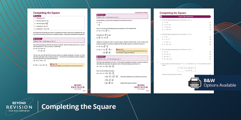 Completing the Square Years 11-12 Higher Walkthrough Worksheet