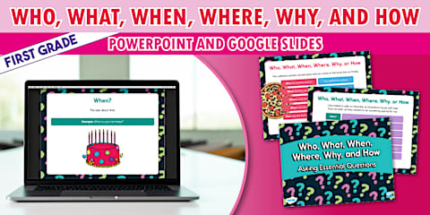 First Grade Who, What, When, Where, Why, and How Posters