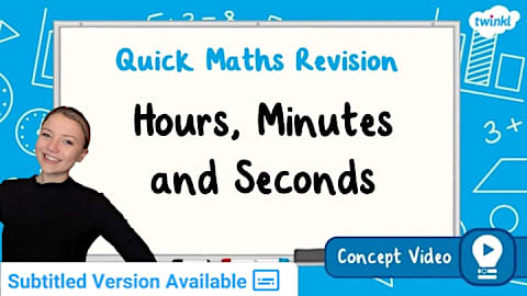 Maths Time Lesson Telling the Time and Units of Time | KS2 Maths Concept Video