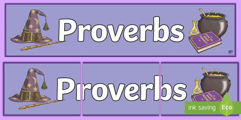 Proverbs and Their Meanings Flashcards