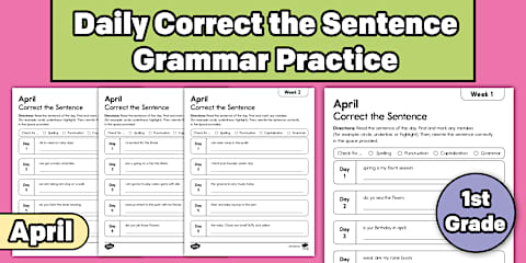 Third Grade April Daily Correct the Sentence Grammar Practice
