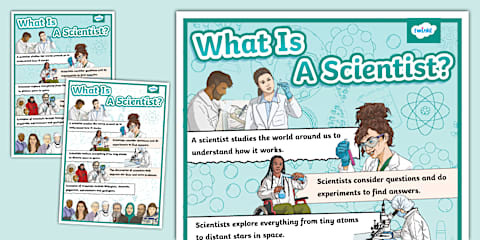 What Do Scientists Do? Poster