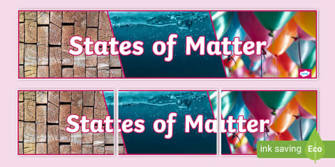 Solids, Liquids and Gases Banner