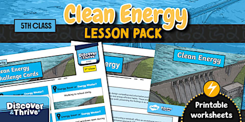 STEM (Energy and Forces) Clean Energy PowerPoint (5th Class)