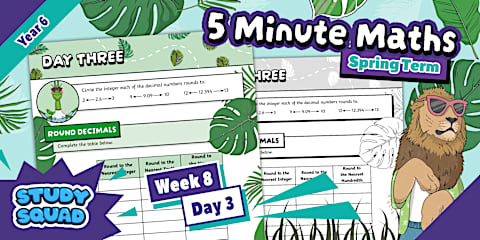 Study Squad 5 Minute Maths - Year 6 Spring - Week 8 Day 2