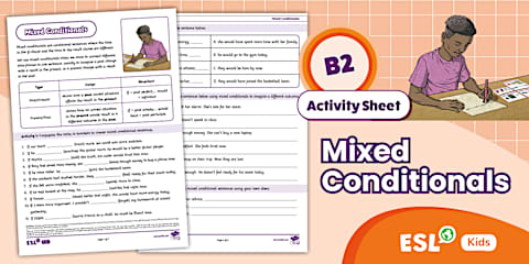 ESL Mixed Conditionals Lesson [Kids, B2]