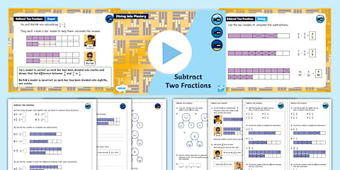 Year 4 Diving into Mastery: Step 12 Add Fractions and Mixed Numbers ...