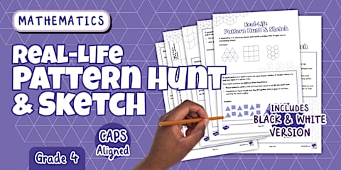Grade 4: Maths - Tessellations - Term 3 - Pattern Challenge (CAPS Aligned)