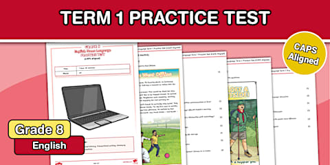 Grade 8 English Home Language Term 1 Comprehension Test (CAPS Aligned)
