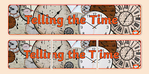 Telling the Time Display Banner