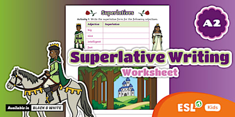 ESL Superlative Adjectives Writing Activity [Kids, A2]