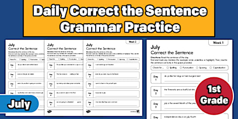 First Grade August Daily Correct the Sentence Grammar Practice