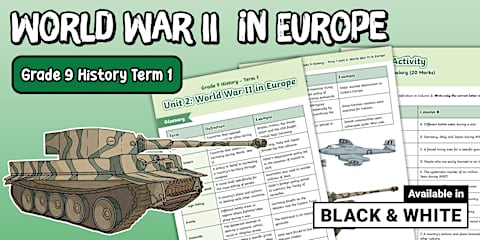 Grade 9 - History - Unit 2 World War II in Europe - Worksheets (CAPS ...