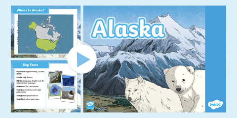 Alaska File Alaska Fact File