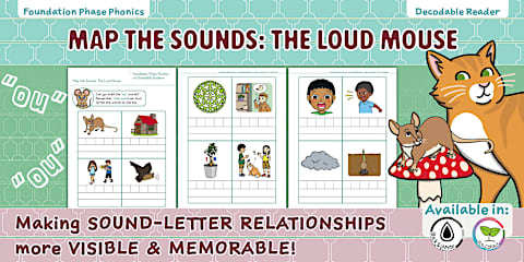 Foundation Phase Phonics - Decodable Readers - ou Digraph Sound Mapping