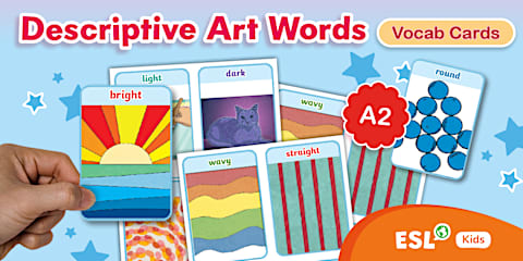 ESL Descriptive Art Words Activity Sheet [Kids, A2]