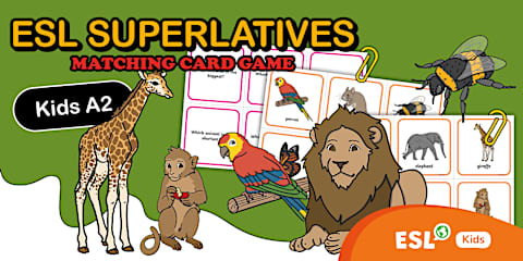 ESL Comparative and Superlative Adjectives - Game Cards [Kids, B1]