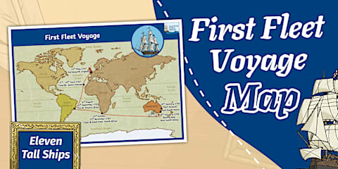 The First Fleet Voyage Timeline Cards