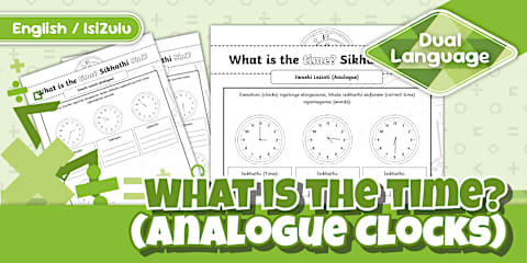 Grade 4 Maths - Term 1 - All about Time Activity Sheet - IsiZulu ...
