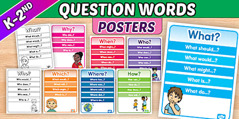 Question Words: Who, What, Where, When, Why, and How Posters