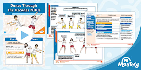 PE Mastery: Year 6 7 Dance Through the Decades Lesson 4 - 1990s
