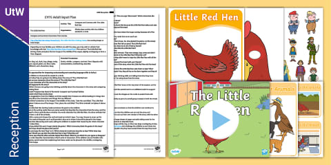 EYFS The Little Red Hen Adult Input Planning and Resource Pack (Reception)