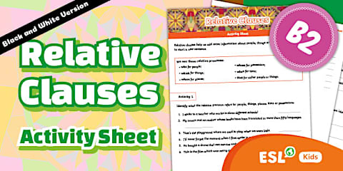 ESL Relative Clauses Activity Sheet [Kids, B1]
