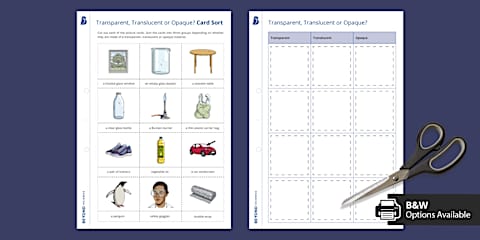 Translucent Activities Transparent, Opaque and Translucent Sorting Activity