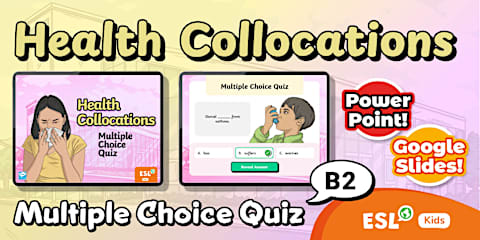 ESL Health Collocations [Kids, B2]