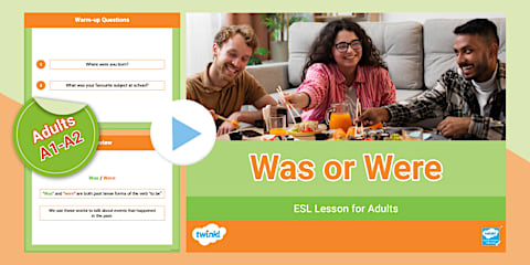 ESL Was / Were Lesson [Adults, A1-A2]