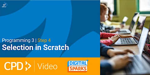 Programming 3 | CPD in 3 Video | Step 1: Introduction to Scratch