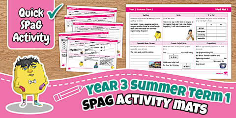 Year 3 Summer Term 2 SPaG Activity Mats
