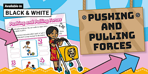 Push and Pull Activity Sheets