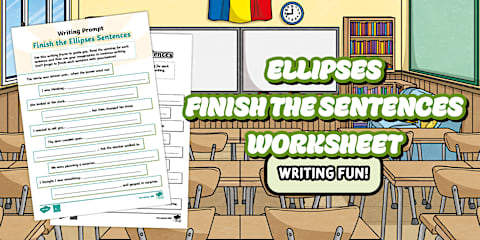 Ellipses Finish the Sentences Worksheet