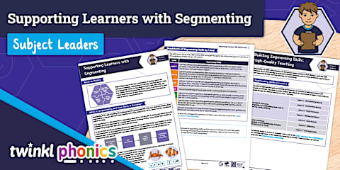 Twinkl Phonics Subject Leaders: Practice Map