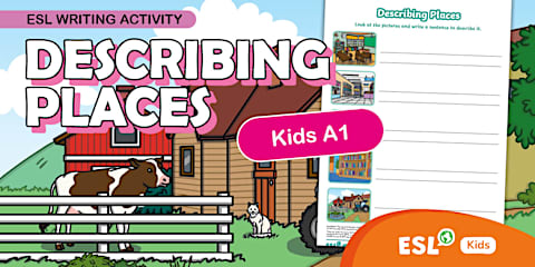 ESL Describing Places Writing Activity [Kids, A2]