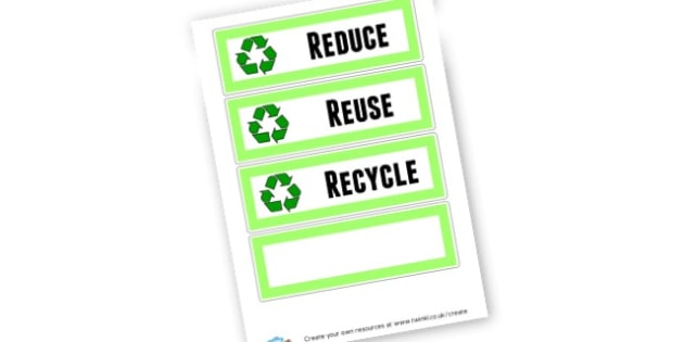 Reduce Reuse Recycle (teacher made)