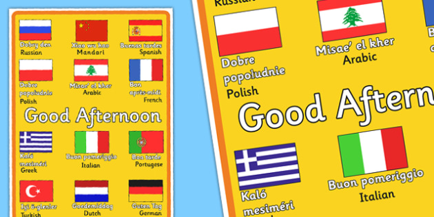Good Afternoon Mixed Languages Display Poster A4 - good ...
