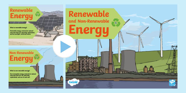 renewable and nonrenewable energy presentation