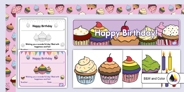 Cupcake Theme Class Birthdays Pack (teacher made) - Twinkl cupcake-theme-class-birthdays-pack-teacher-made-twinkl