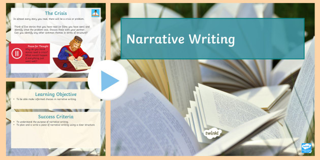 what is the purpose of narrative writing