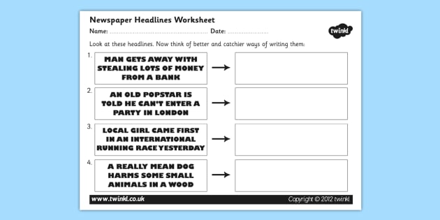 Newspaper Headline Writing Worksheet - newspaper headlines