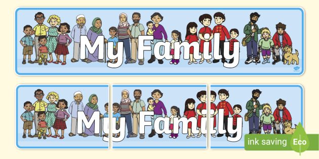 👉 My Family Display Banner (teacher made)