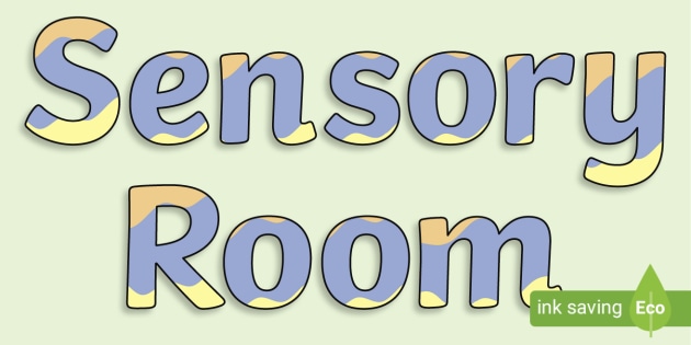 Sensory Room Display Lettering, Sensory Room