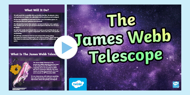 James Webb Telescope PowerPoint (teacher Made)