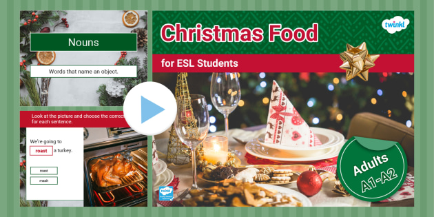 Christmas Food ESL Lesson PowerPoint [Adults, A1-A2]