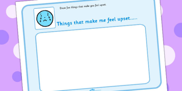 5 Things That Make You Feel Upset Drawing Template